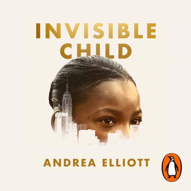 Invisible Child : Winner of the Pulitzer Prize in Nonfiction 2022, eAudiobook MP3 eaudioBook