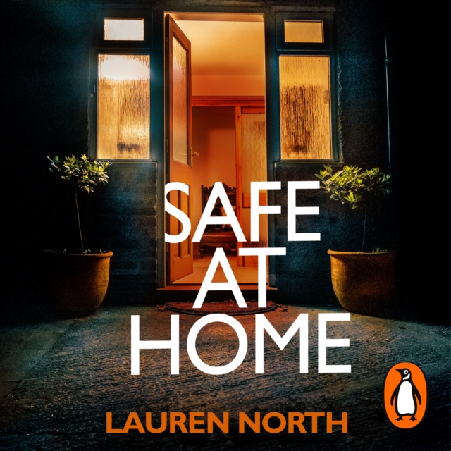 Safe at Home : The gripping, twisty domestic thriller you won’t be able to put down, eAudiobook MP3 eaudioBook