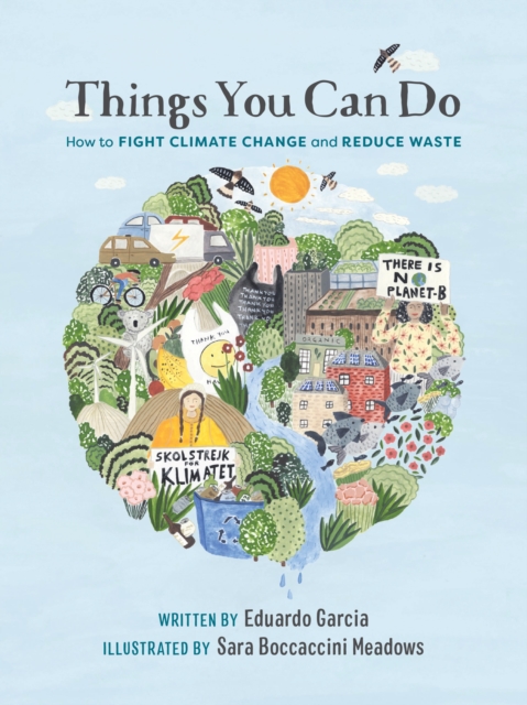 Things You Can Do : How to Fight Climate Change and Reduce Waste, EPUB eBook