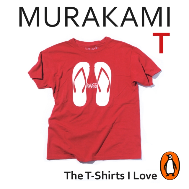 Murakami T : The T-Shirts I Love, eAudiobook MP3 eaudioBook