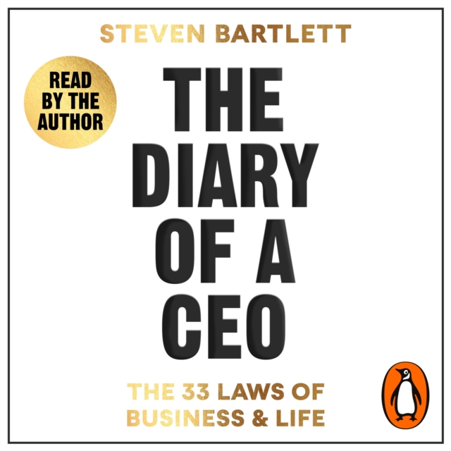 The Diary of a CEO : The 33 Laws of Business and Life, eAudiobook MP3 eaudioBook