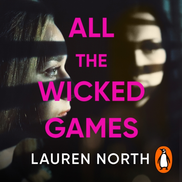 All the Wicked Games : A tense and addictive thriller about betrayal and revenge, eAudiobook MP3 eaudioBook