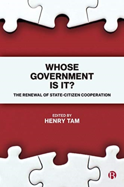 Whose Government Is It? : The Renewal of State-Citizen Cooperation, Paperback / softback Book