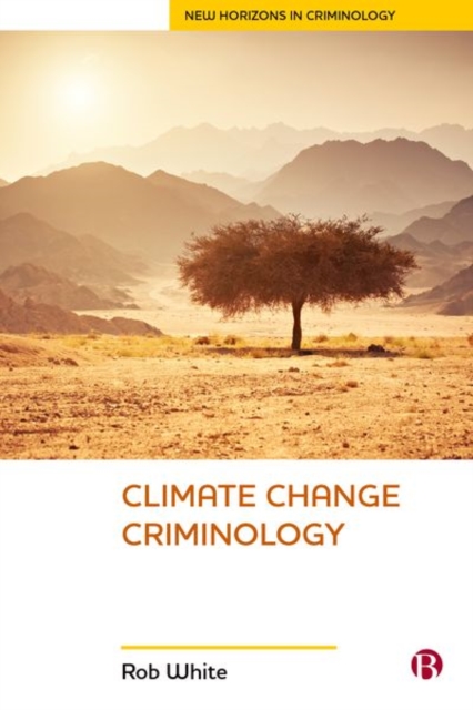 Climate Change Criminology, Hardback Book