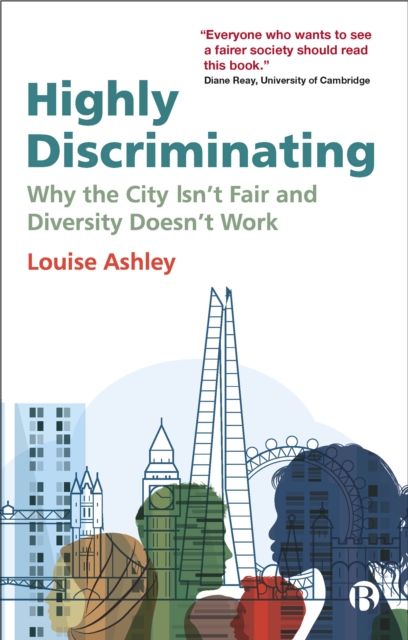 Highly Discriminating : Why the City Isn't Fair and Diversity Doesn't Work, EPUB eBook