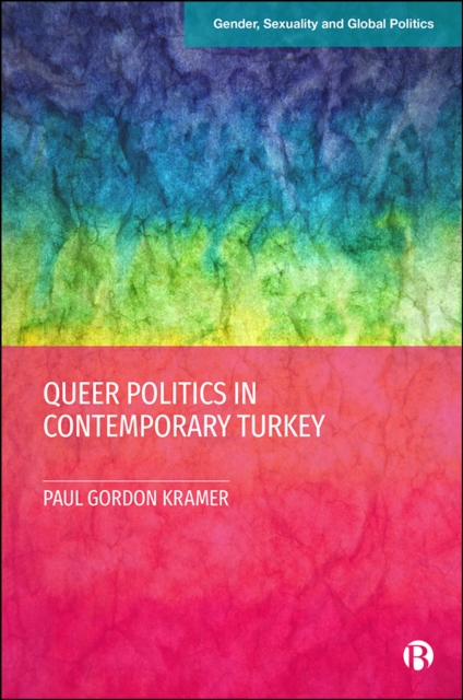 Queer Politics in Contemporary Turkey, EPUB eBook