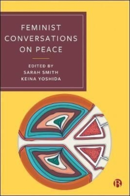 Feminist Conversations on Peace, Paperback / softback Book