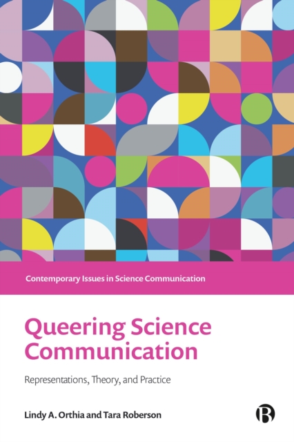 Queering Science Communication : Representations, Theory, and Practice, PDF eBook