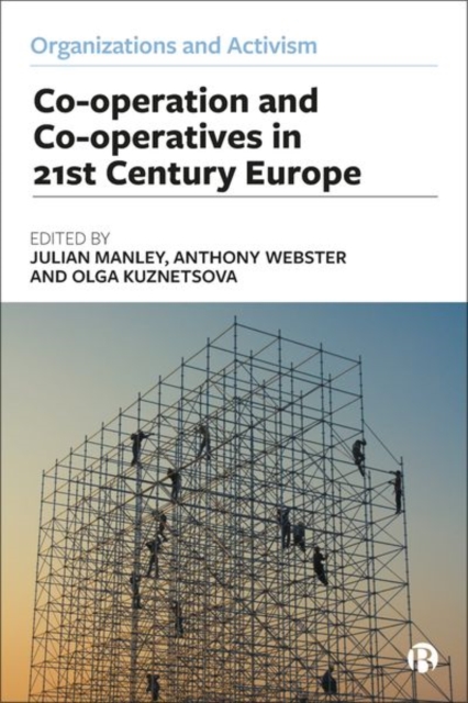 Co-operation and Co-operatives in 21st-Century Europe, Hardback Book