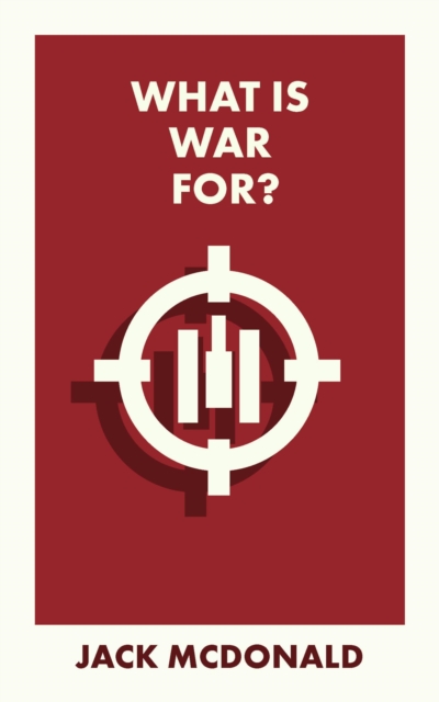 What Is War For?, PDF eBook