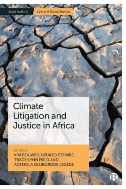 Climate Litigation and Justice in Africa, Hardback Book
