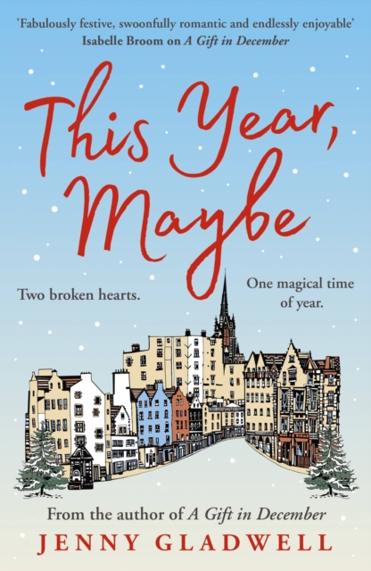 This Year, Maybe : From the author of A Gift in December, Paperback / softback Book