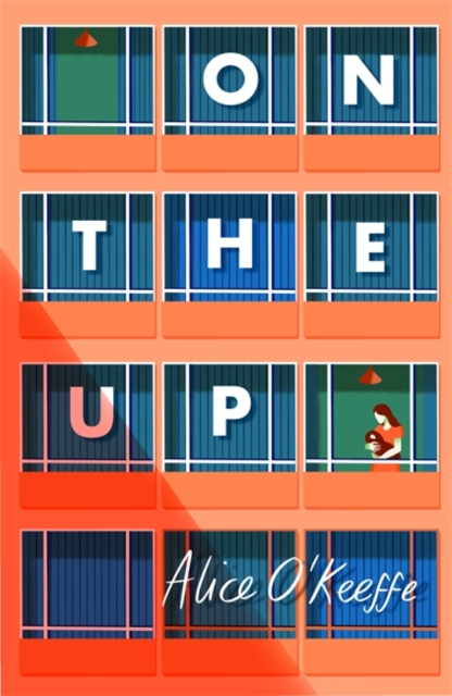 On The Up : The perfect read for parents, Hardback Book