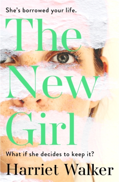 The New Girl : A gripping debut of female friendship and rivalry, Hardback Book