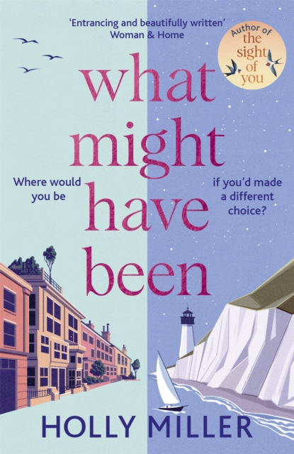 What Might Have Been : the stunning novel from the bestselling author of The Sight of You, Hardback Book