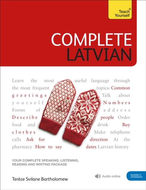 Complete Latvian : Learn to read, write, speak and understand Latvian, Mixed media product Book