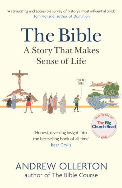 The Bible: A Story that Makes Sense of Life, Paperback / softback Book