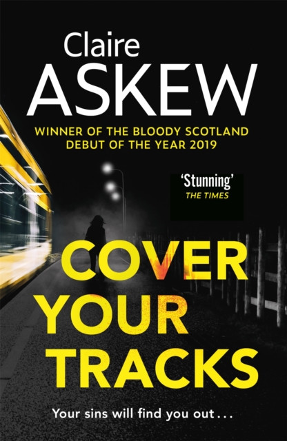 Cover Your Tracks : From the Shortlisted CWA Gold Dagger Author, Paperback / softback Book