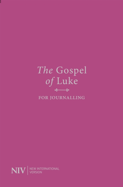 NIV Gospel of Luke for Journalling, Paperback / softback Book