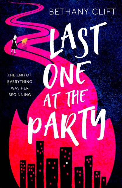 Last One at the Party : An intriguing post-apocalyptic survivor's tale full of dark humour and wit, Hardback Book