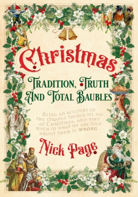 Christmas: Tradition, Truth and Total Baubles, EPUB eBook