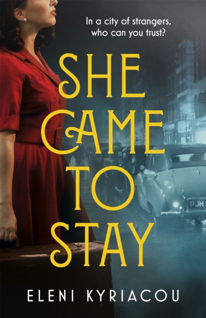 She Came to Stay : A page-turning novel of friendship, secrets and lies, Hardback Book