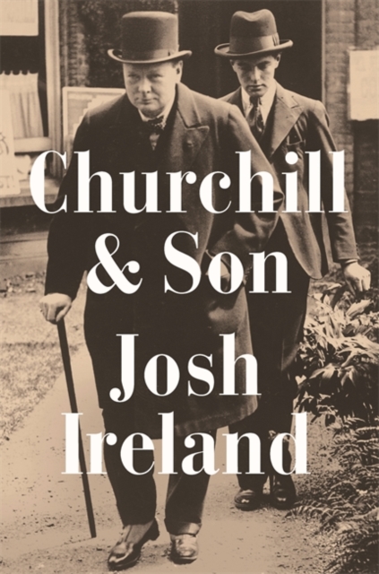 Churchill & Son, Hardback Book