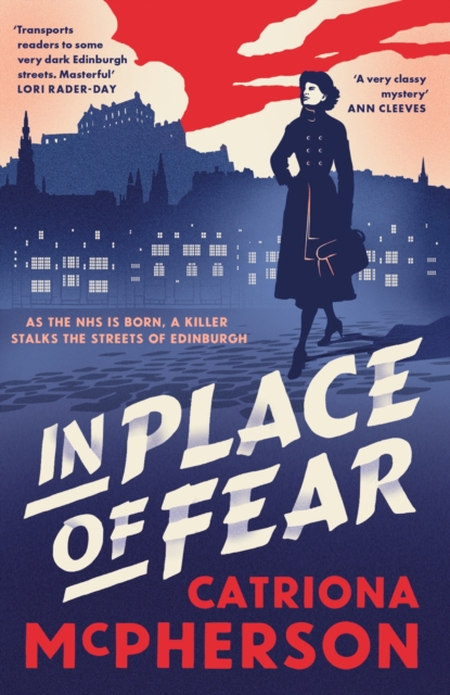 In Place of Fear : A gripping 2023 medical murder mystery crime thriller set in Edinburgh, EPUB eBook