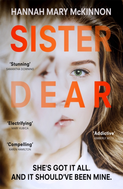 Sister Dear : The crime thriller in 2020 that will have you OBSESSED, Paperback / softback Book