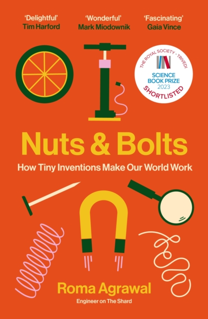 Nuts and Bolts : How Tiny Inventions Make Our World Work, EPUB eBook