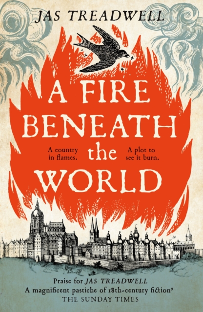 A Fire Beneath the World, Hardback Book
