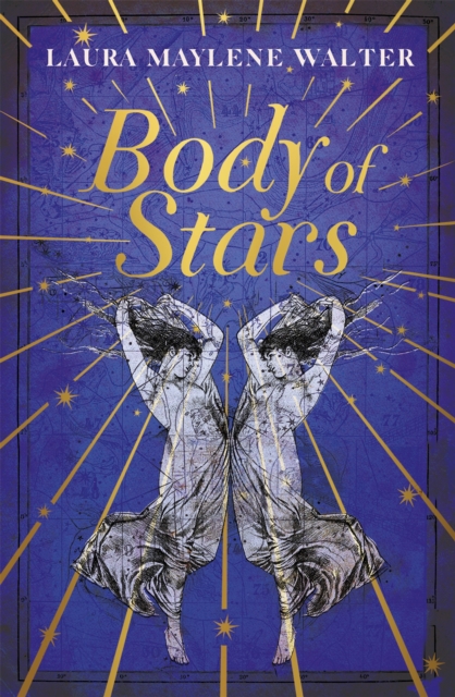 Body of Stars : Searing and thought-provoking - the most addictive novel you'll read all year, Hardback Book