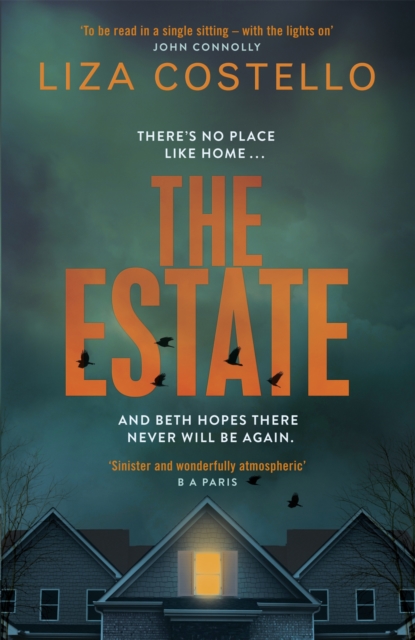 The Estate : A sinister, edge-of-your-seat psychological thriller, Paperback / softback Book