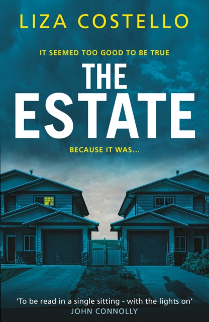 The Estate : A sinister, edge-of-your-seat psychological thriller, EPUB eBook