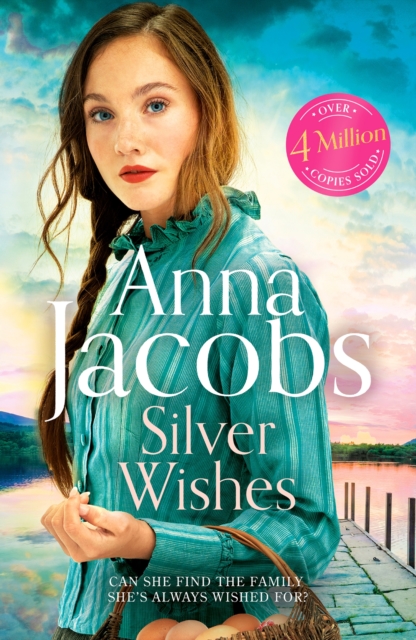 Silver Wishes : Book 1 in the brand new Jubilee Lake series by beloved author Anna Jacobs, Paperback / softback Book