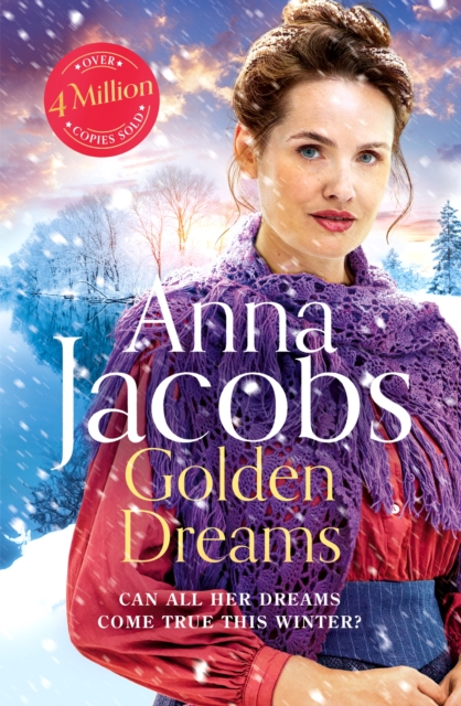 Golden Dreams : Book 2 in the gripping new Jubilee Lake series from beloved author Anna Jacobs, EPUB eBook
