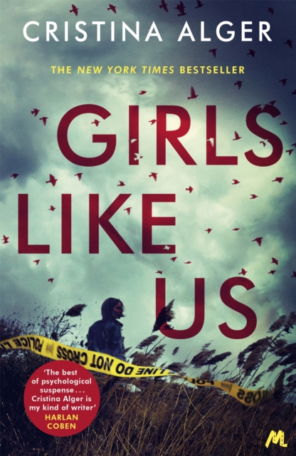 Girls Like Us : Sunday Times Crime Book of the Month and New York Times bestseller, Paperback / softback Book