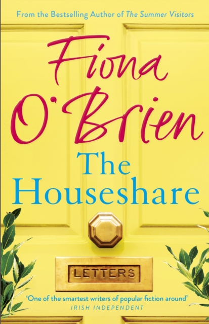 The Houseshare : Uplifting summer fiction about love, friendship and secrets between neighbours, Paperback / softback Book