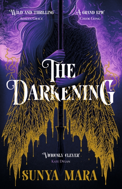 The Darkening : A thrilling and epic YA fantasy novel, Paperback / softback Book