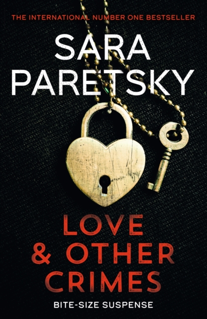 Love and Other Crimes : Short stories from the bestselling crime writer, EPUB eBook