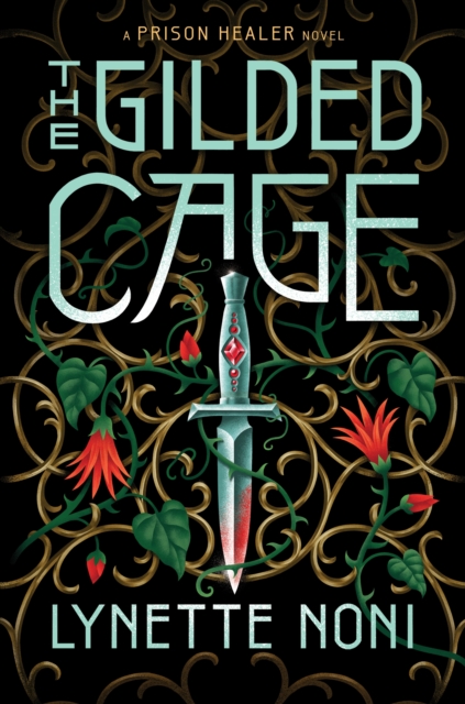The Gilded Cage : the thrilling, unputdownable conclusion to The Prison Healer, EPUB eBook
