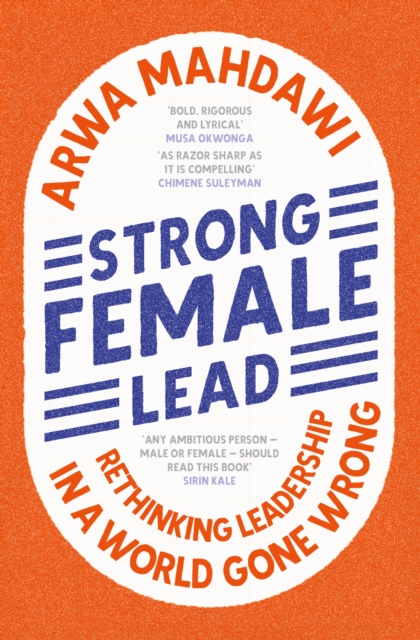 Strong Female Lead : Lessons From Women In Power, EPUB eBook