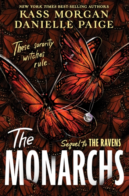 The Monarchs : The second instalment of the spellbindingly witchy YA fantasy series, The Ravens, Paperback / softback Book