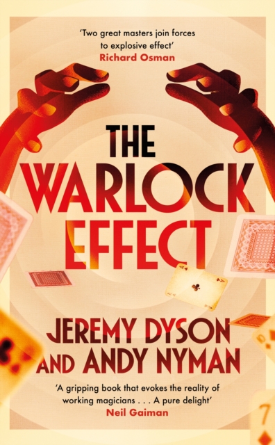 The Warlock Effect : A highly entertaining, twisty adventure filled with magic, illusions and Cold War espionage, EPUB eBook