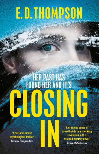 Closing In : A page-turning suspenseful thriller, Paperback / softback Book