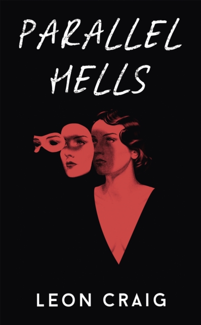 Parallel Hells, Hardback Book