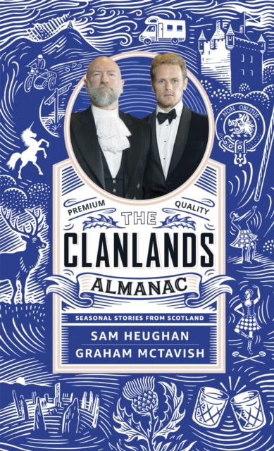 The Clanlands Almanac : Seasonal Stories from Scotland, Hardback Book