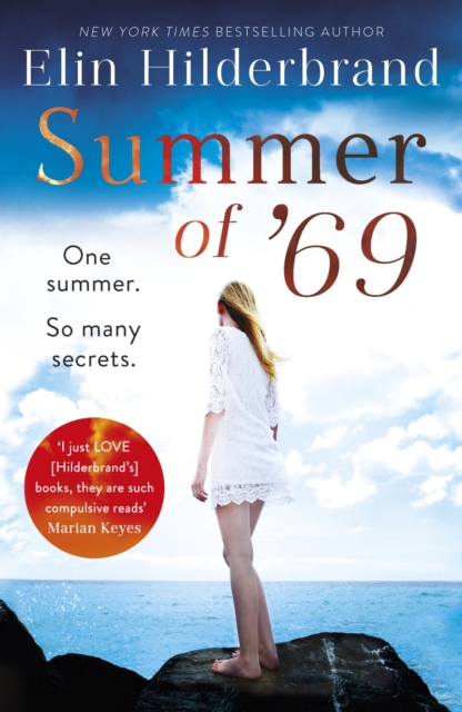 Summer of '69 : One Summer. So Many Secrets . . . The most unputdownable beach read of summer 2020, EPUB eBook