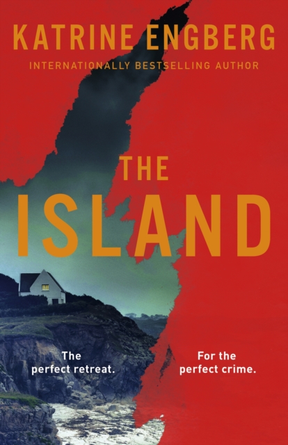 The Island : the next gripping Scandinavian noir thriller from the international bestseller for 2023, Hardback Book