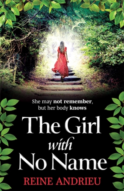 The Girl With No Name : The most gripping, heartwrenching page-turner of the year, Paperback / softback Book